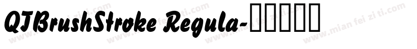 QTBrushStroke Regula字体转换
